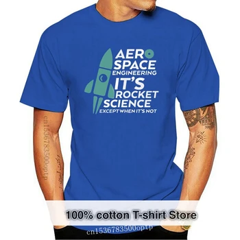 2019 Мужская футболка с принтом, хлопок, короткий рукав, Забавная футболка для аэрокосмической инженерии, ракетостроение, женская футболка