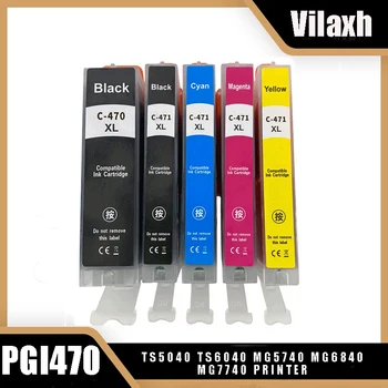 vilaxh PGI-470 CLI-471 PGI470 Чернильный Картридж для Canon PGI 470 CLI471 PIXMA TS5040 TS6040 MG5740 MG6840 MG7740 Принтер