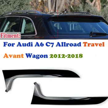 Боковой Спойлер Заднего Стекла Автомобиля Для Audi A6 C7 Allroad Travel Avant Wagon 2012-2018 1 Пара Боковых Спойлеров на Заднее Стекло из АБС-Пластика