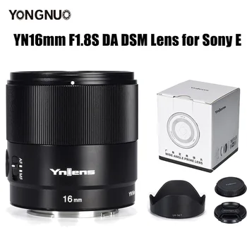 Объективы для фотоаппаратов YONGNUO YONGNUO 16MM YN16mm F1.8S DA DSM С большой диафрагмой Широкоугольный Объектив Angel Prime для Sony E Mount